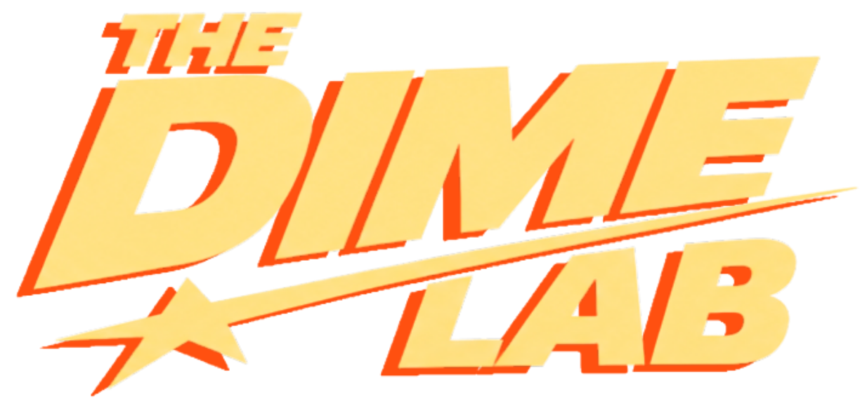 The Dime Lab